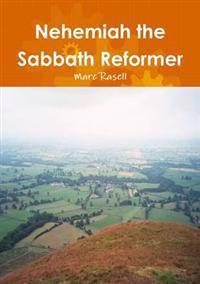 Bokomslag for "Nehemiah the Sabbath Reformer"