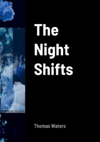The Night Shifts