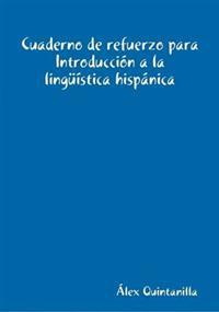 Cuaderno De Refuerzo Para Introduccion a La Linguistica Hispanica