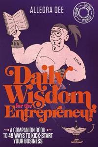 Daily Wisdom for the Entrepreneur