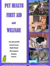 Pet Health, First Aid and Welfare (B&W)