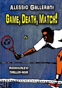 Game, Death, Match!