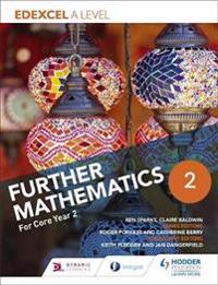 Edexcel A Level Further Mathematics Core Year 2