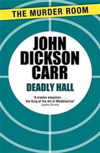 Deadly Hall