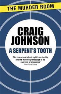A Serpent's Tooth