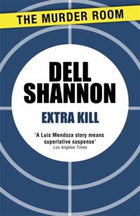 A Lieutenant Luis Mendoza Mystery