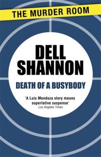 A Lieutenant Luis Mendoza Mystery