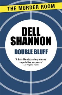 A Lieutenant Luis Mendoza Mystery