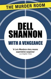 A Lieutenant Luis Mendoza Mystery