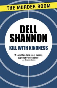 A Lieutenant Luis Mendoza Mystery