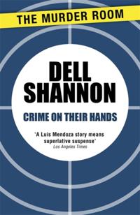 A Lieutenant Luis Mendoza Mystery