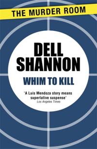 A Lieutenant Luis Mendoza Mystery