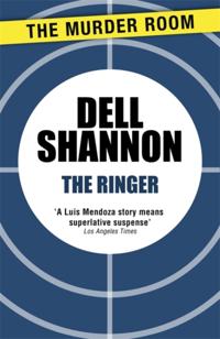 A Lieutenant Luis Mendoza Mystery