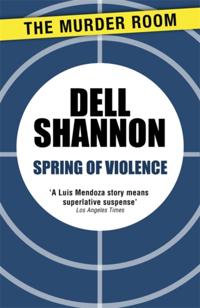 A Lieutenant Luis Mendoza Mystery