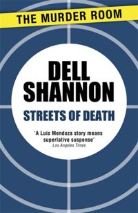 A Lieutenant Luis Mendoza Mystery