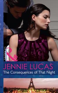 Consequences Of That Night