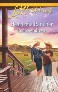 Heart Of A Rancher