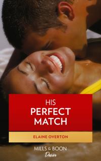 His Perfect Match