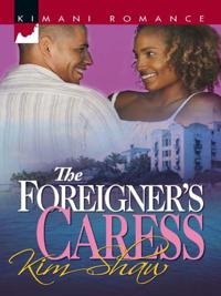 Foreigner's Caress