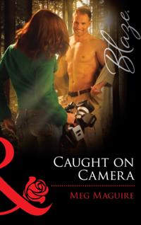 Caught On Camera