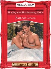 Royal and The Runaway Bride