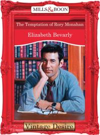 Temptation of Rory Monahan