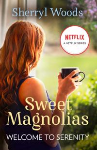 Sweet Magnolias Novel