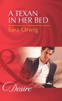 Texan in Her Bed