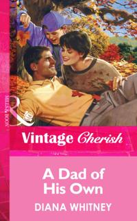 Dad Of His Own