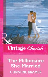 Millionaire She Married