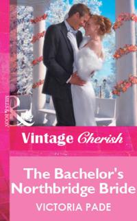 Bachelor's Northbridge Bride