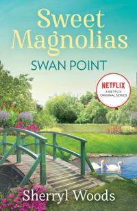Sweet Magnolias Novel