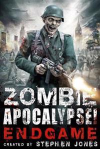 Zombie Apocalypse! Endgame
