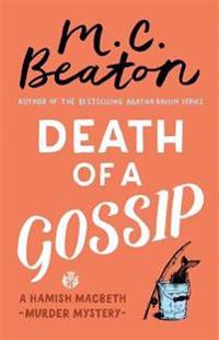 Death of a Gossip