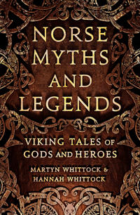 Norse Myths and Legends