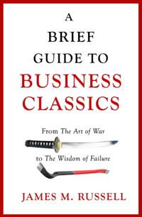Brief Guide to Business Classics