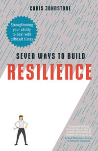 Seven Ways to Build Resilience