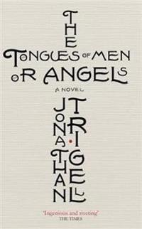 The Tongues of Men or Angels