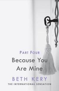 Because You Are Mine Serial