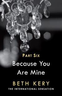 Because You Are Mine Serial