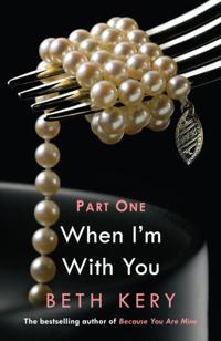 When I'm With You