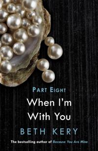 When I'm With You
