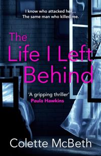 Life I Left Behind