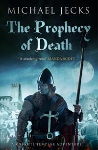 Prophecy of Death (Last Templar Mysteries 25)