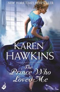 Prince Who Loved Me: Princes of Oxenburg 1