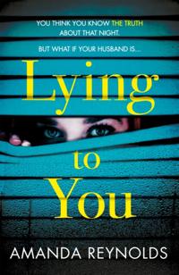 Lying To You