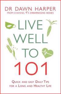 Live Well to 101