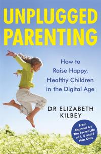 Unplugged Parenting