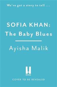 Sofia Khan and the Baby Blues