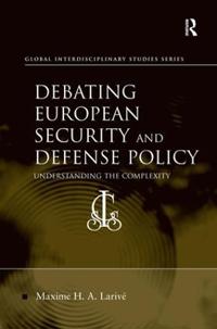 Debating European Security and Defense Policy